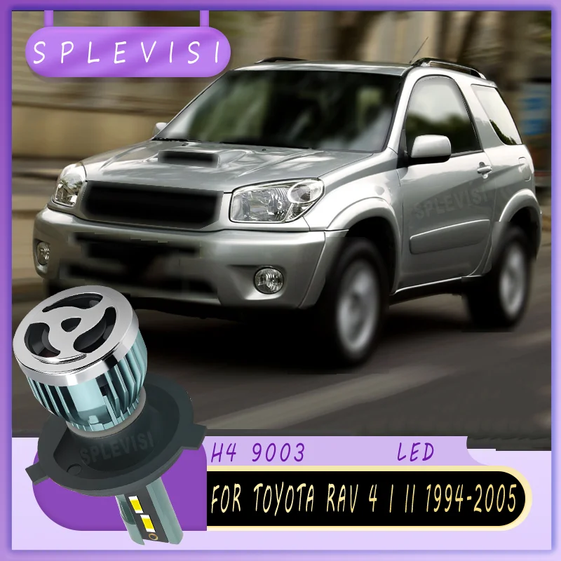 

H4 светодиодная лампа мгновенного освещения для TOYOTA RAV 4 I II 1994 1995 1996 1997 1998 1999 2000 2001 2002 2003 2004 2005