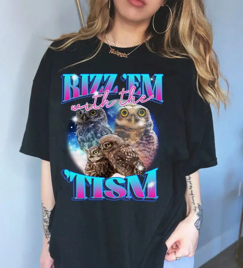 Rizz em with the tism shirt funny autism awareness neurodiversity audhd late diagnosis aspergers infi