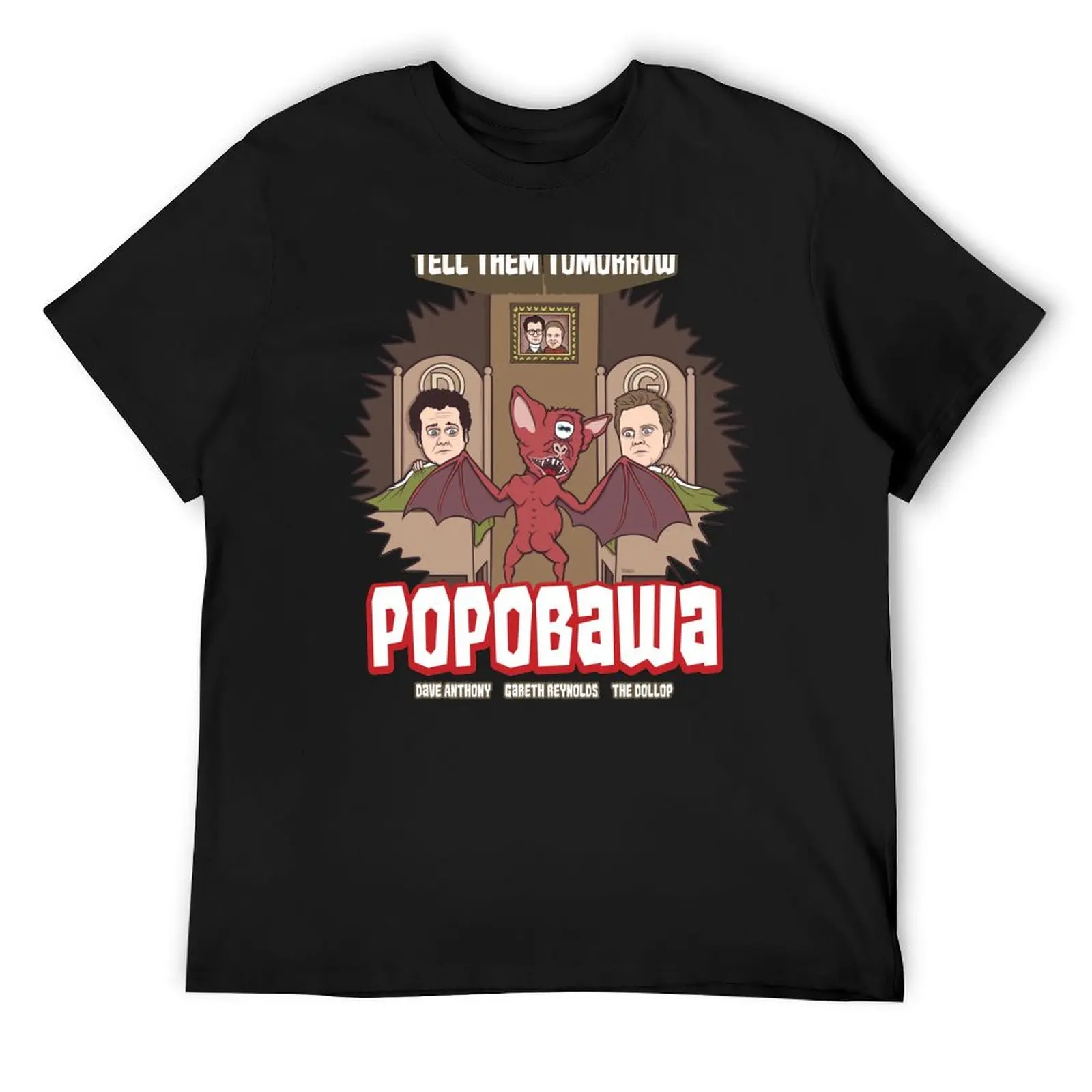 

The Dollop: Popobawa T-Shirt new gifts and t-shirts sweat topping clothes t shirt for men