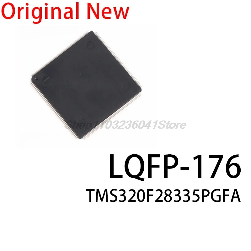 1PCS New and Original chip TMS320F28335PGFA TMS 320F28335PGFA LQFP176 Alternative compatibility clm320f28335pgfa qfp-176