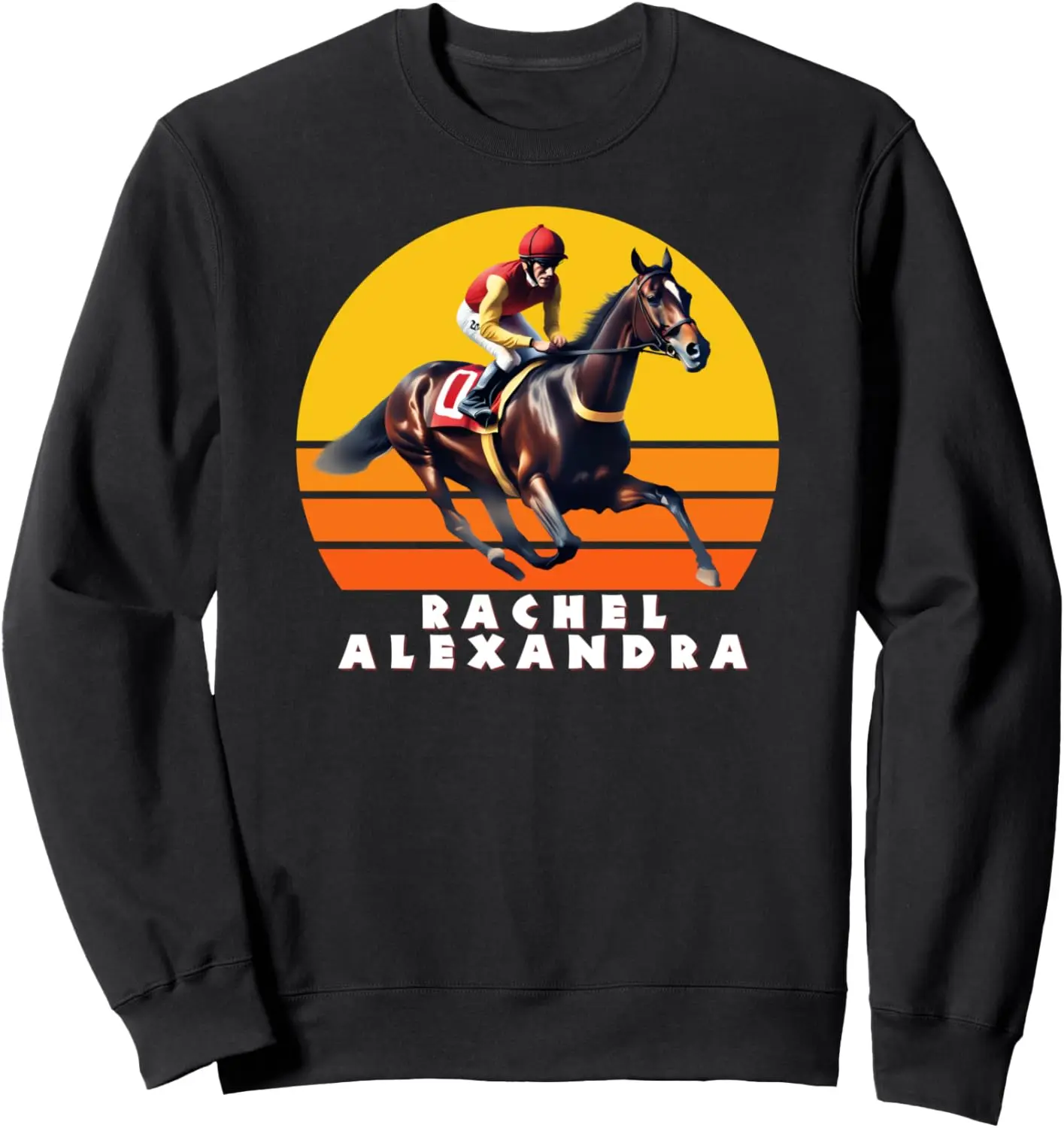 Rachel Alexandra Horse, Thorooughbred, Del MAr, Santa Anita Sweatshirt