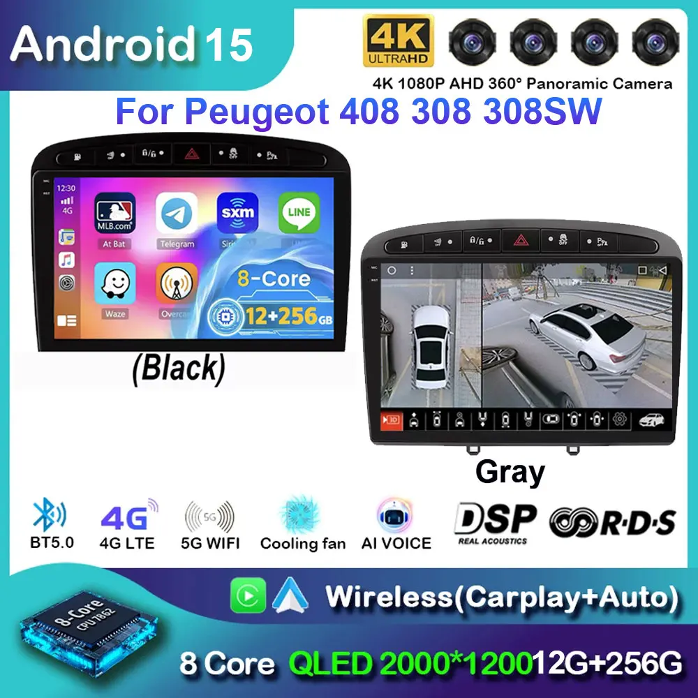 

Android 15 For Peugeot 308 308SW 408 2K QLED Car Radio Multimedia Video Player GPS AI Voice CarPlay 4G DSP Stereo 2012-2020