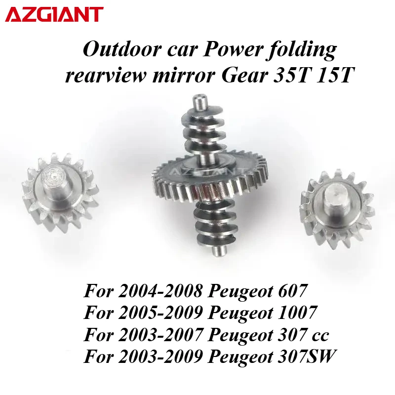

Outdoor car Power folding rearview mirror Gear 35T 15T For Peugeot 607 1007 307 cc 307SW Brand New Auto Replacement Parts DIY