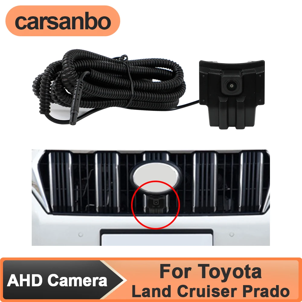 

Carsanbo 150° AHD Vehicle Front Camera for Toyota 2018/2019 Land Cruiser Prado Front View Camera Night Vision Fisheye Waterproof