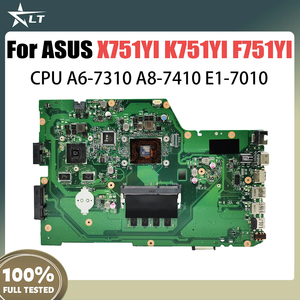 X751YI Notebook Mainboard For ASUS X751Y A751YI K751YI F751YI Laptop Motherboard A6-7310 E1-7010U 4GB 2GB RAM