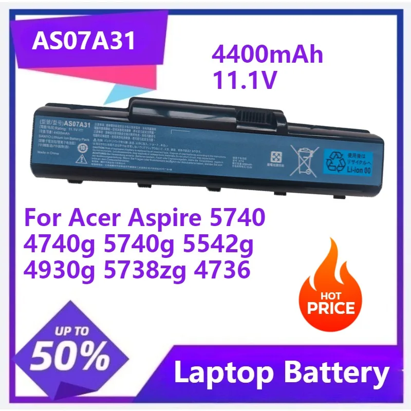

AS07A31 Laptop Battery for Acer Aspire 5740 4740g 5740g 5542g 4930g 5738zg 4736 A AS07A32 battery AS07A41 4400mAh 11.1V
