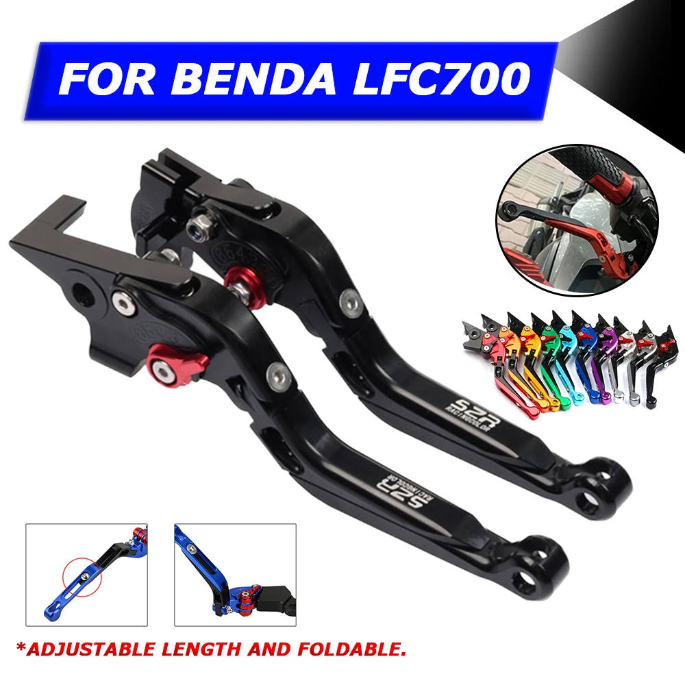 Motorcycle Accessories Brake Clutch Lever Set Adjustable Folding Handle Levers For Benda LFC700 LFC 700 2024 Spare Parts