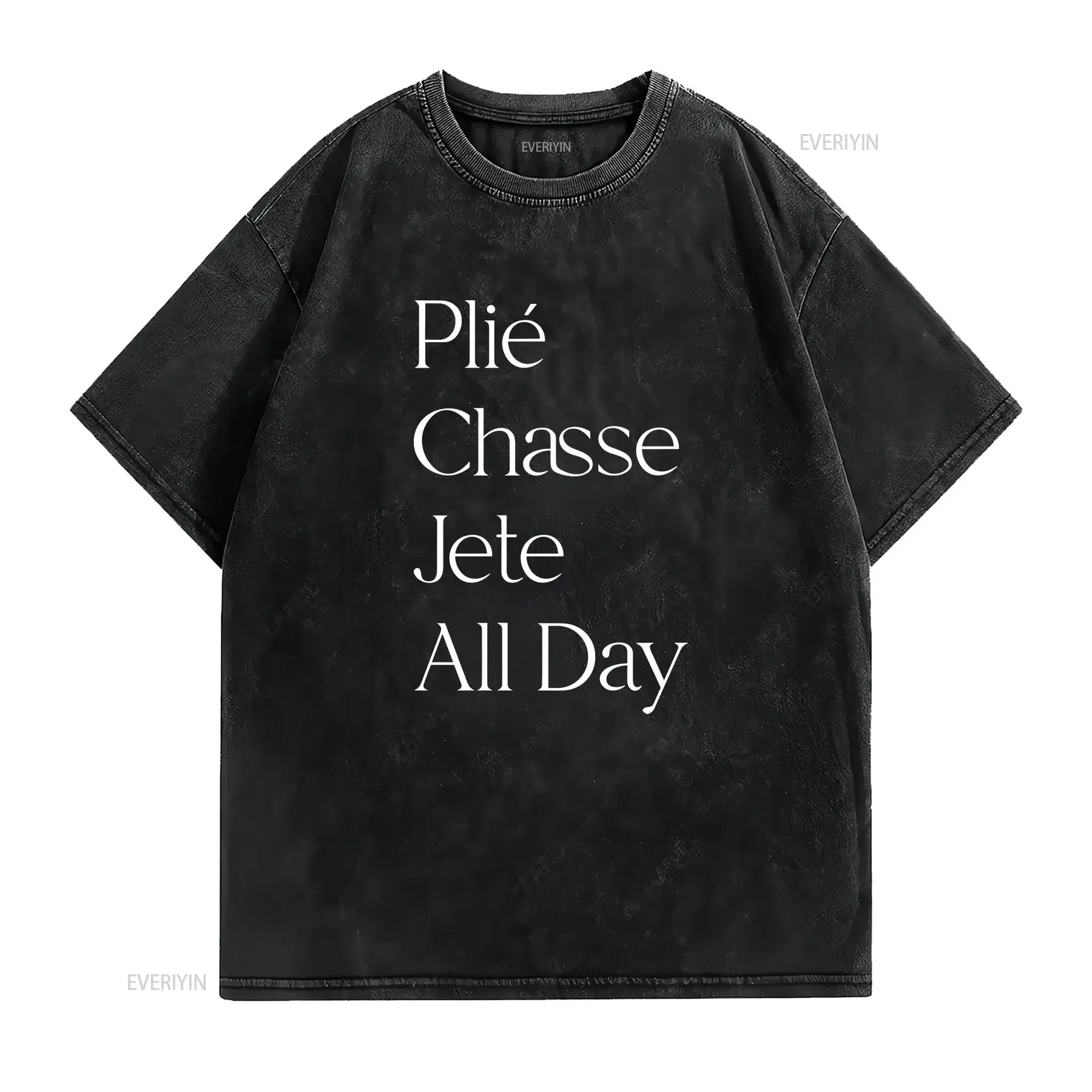 Ballet Plie Chasse Jete All Day Mens T Shirt vintage Washed Top For Everyday Wear designer clothes Slightly graphic streetwear