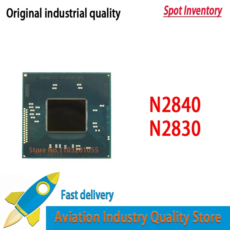 100% New N2840 SR1YJ  N2830 SR1W4 Original work chips Quality Brand New 1PCS