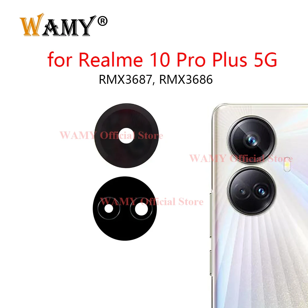 WAMY New Rear Back Camera Glass Lens For Oppo Realme 10 Pro+ Plus 5G RMX3686 RMX3687 Replacement With Sticker