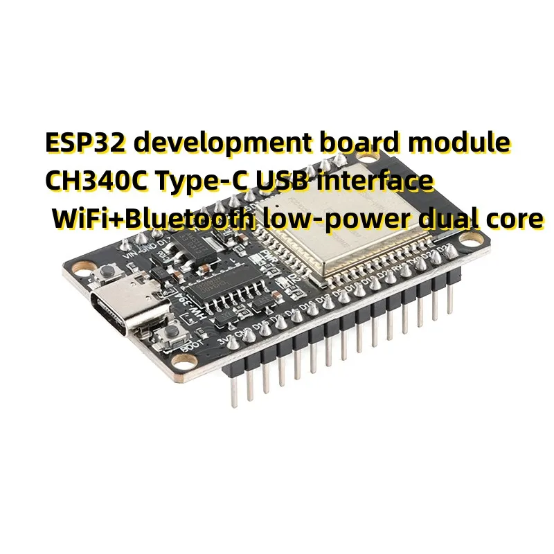 ESP32 development board module CH340C Type-C USB interface WiFi+Bluetooth low-power dual core