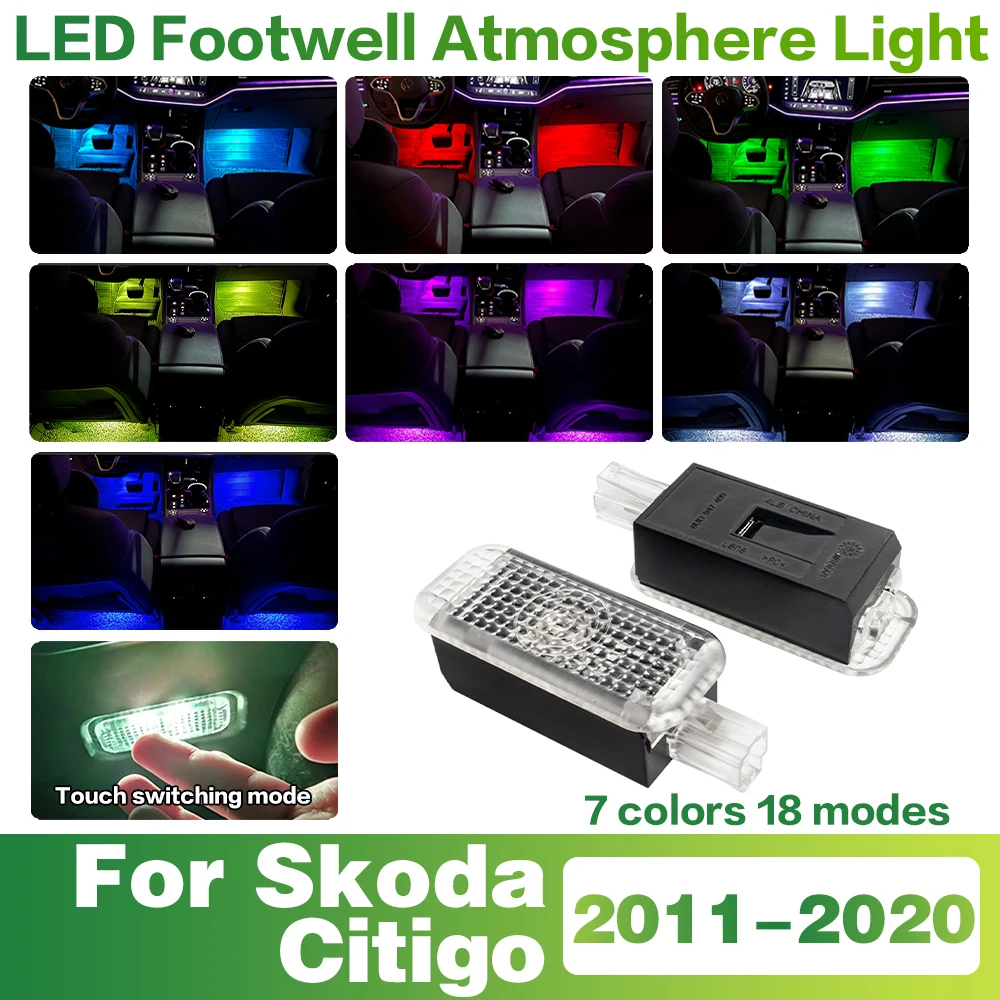

LED Car Footwell Light Interior Decoration Atmosphere Lamp Accessories For Skoda Citigo 2011 2012 2013 2014 2015 2016 2017-2020