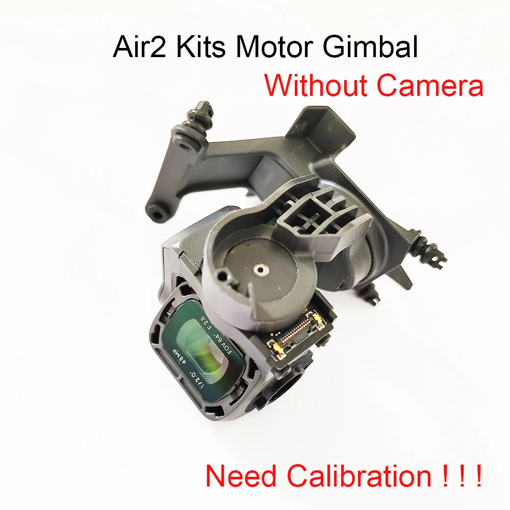 

Used For DJI Mavic Air2 Gimbal Kit Motor without Camera Lens With DJI Drone Repair Parts NEED CALIBRATION