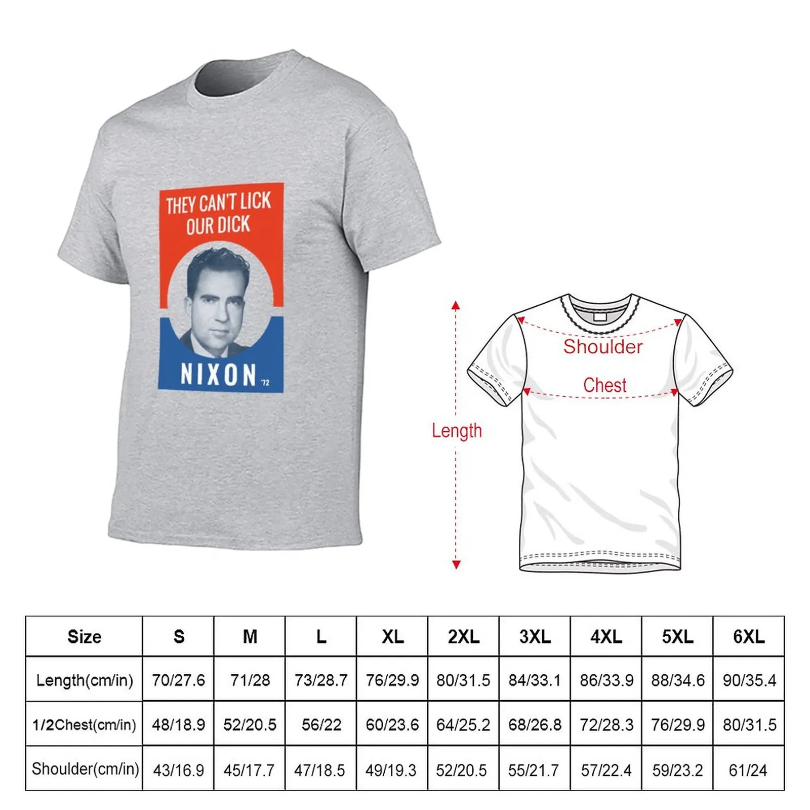 New They Can't Lick Our Dick - Nixon '72 Election Poster T-Shirt oversized t shirts summer clothes mens graphic t-shirts