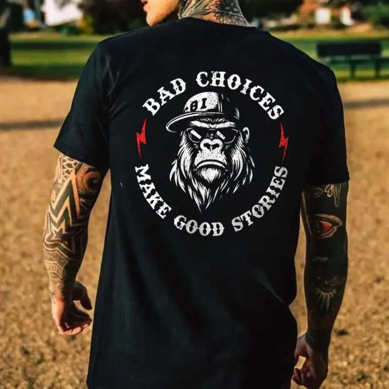 2026 Bad Choices Create Good Stories Men's and Women's Short-Sleeved T-Shirts, 2026 New Style T-Shirts for Motorcycle Riding