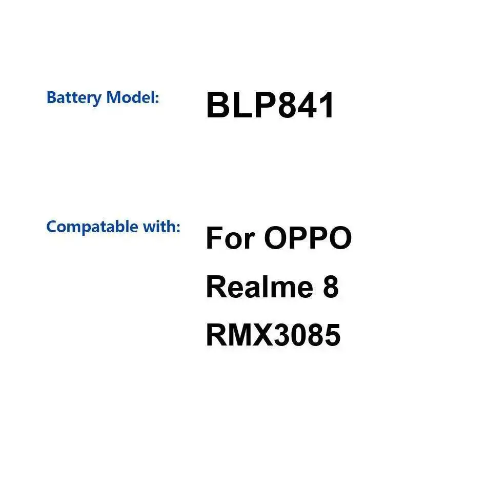 

Долговечная работа BLP841 высокой емкости 5000 мАч для Oppo Realme 8 RMX3085 аккумулятор мобильного телефона