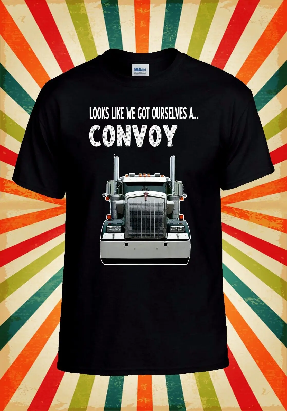 Looks Like We Got Ourselves A Convoy Baseball T Shirt Top 3137