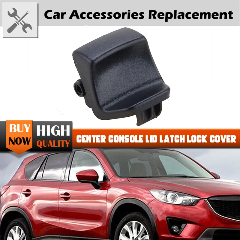Rhyming For Mazda CX-5 2013 2014 2015 2016 Car Center Console Armrest Lid Latch Lock Clip Body Kit Replacement KA0G-64-45YA-02