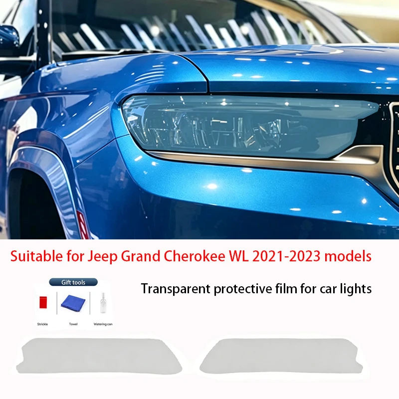 

Для Jeep Grand Cherokee WL 2021-2023: Прозрачная дымчато-черная пленка из ТПУ для фар, защитная наклейка от царапин, аксессуары для ремонта