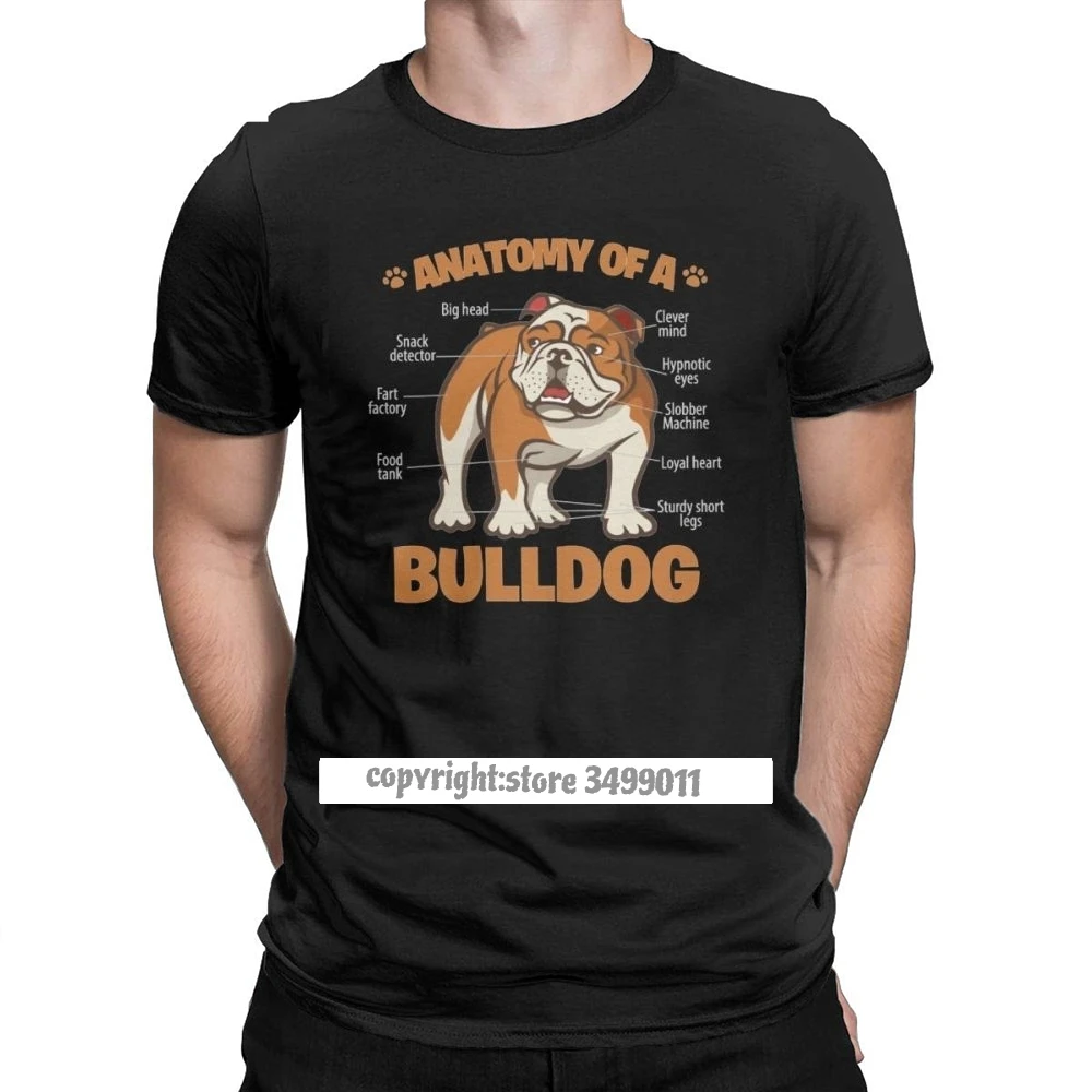 Vintage Anatomy Of A Bulldog Dog Lover T-Shirt Men Round Collar Cotton T Shirts Fitness Tee Shirt Camisas Streetwear