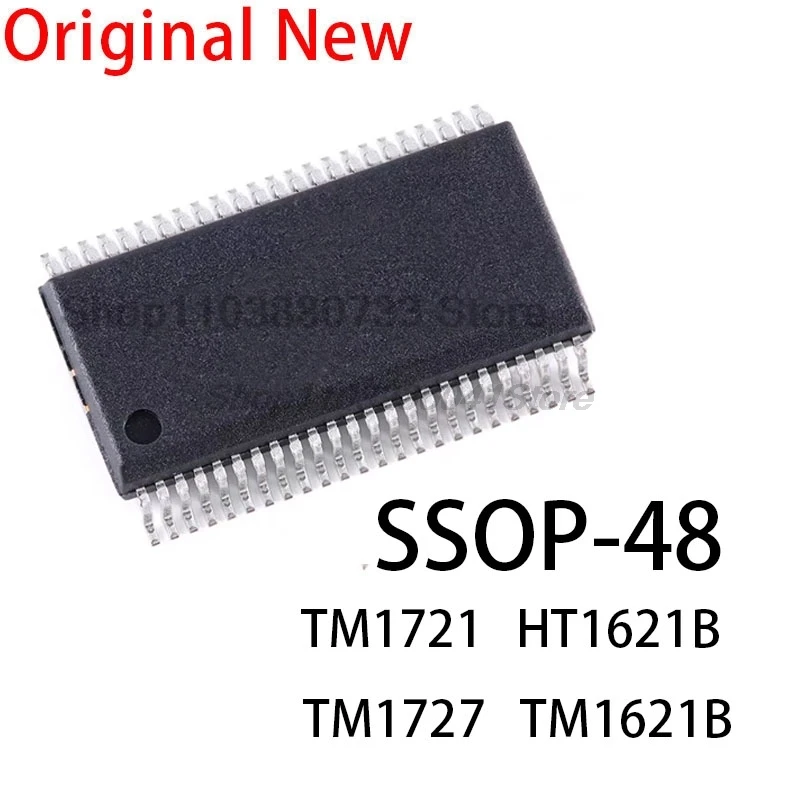 10PCS New and Original  HT1621B TM1621B SSOP48 TM1721 TM1727 SSOP-48 HT1621