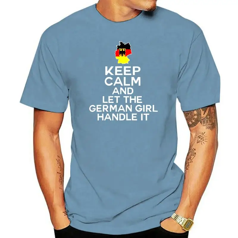 Men T Shirt  Keep Calm And Let The German Girl Handle It  Women t-shirt