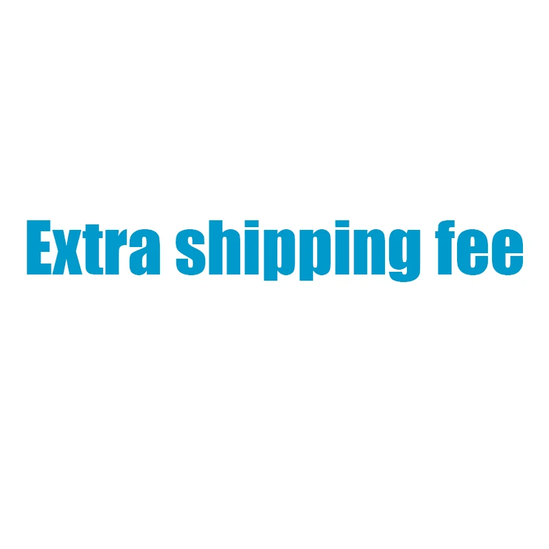 extra shipping fee