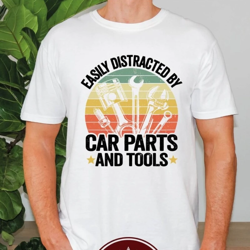 Funny Easily Distracted By Cars and Tools Vintage Shirt Fathers Day Gift Car Lover Dad Car Guy Graphic Tshirts Cotton Tee Summer