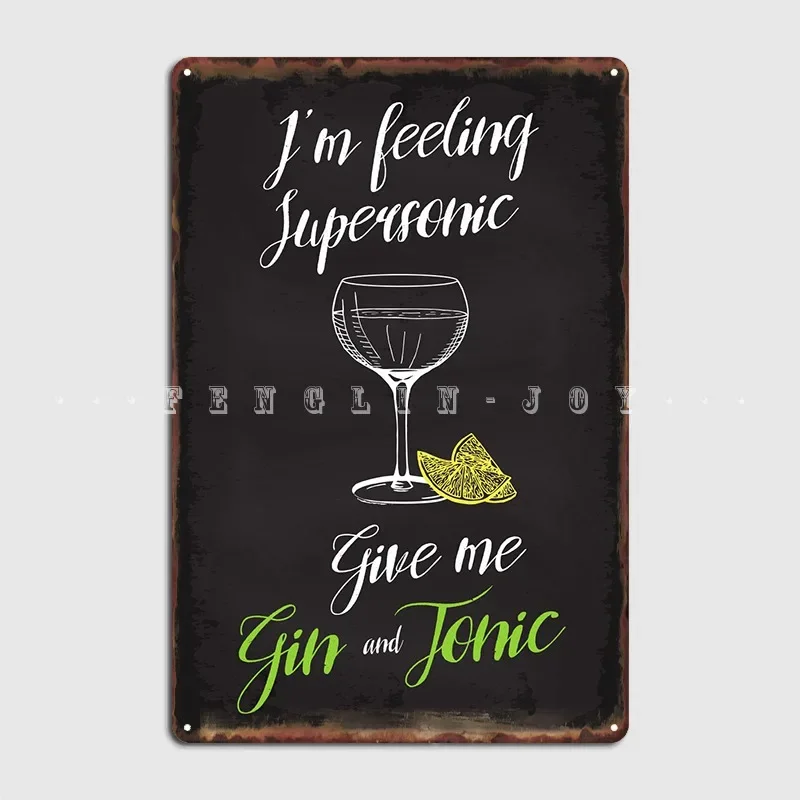 Supersonic Gin And Tonic Metal Sign Club Club Bar Custom Painting Décor Tin Sign Poster