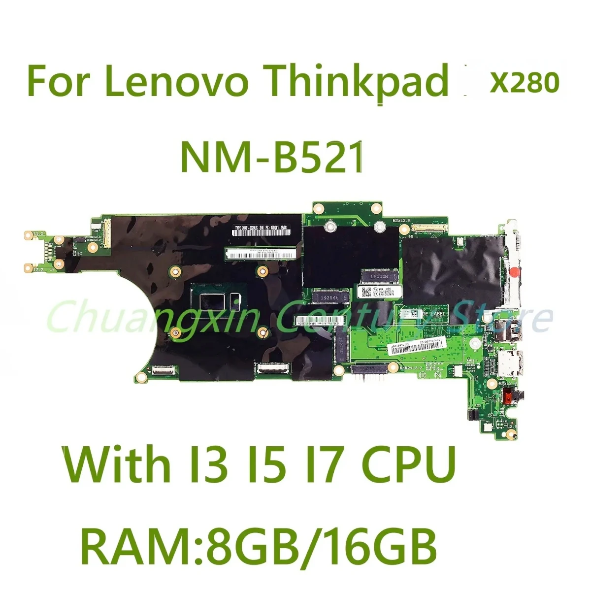 For Lenovo ThinkPad X280 Laptop motherboard NM-B521 with I3 I5 I7 8th Gen RAM:8G/16G 100% Tested Fully Work