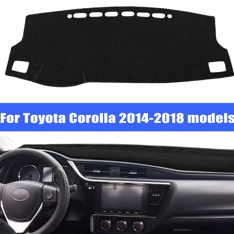 

Крышка приборной панели автомобиля, коврики от солнца, избегайте световых накладок, защитная приборная панель для моделей Toyota Corolla 2014-2018