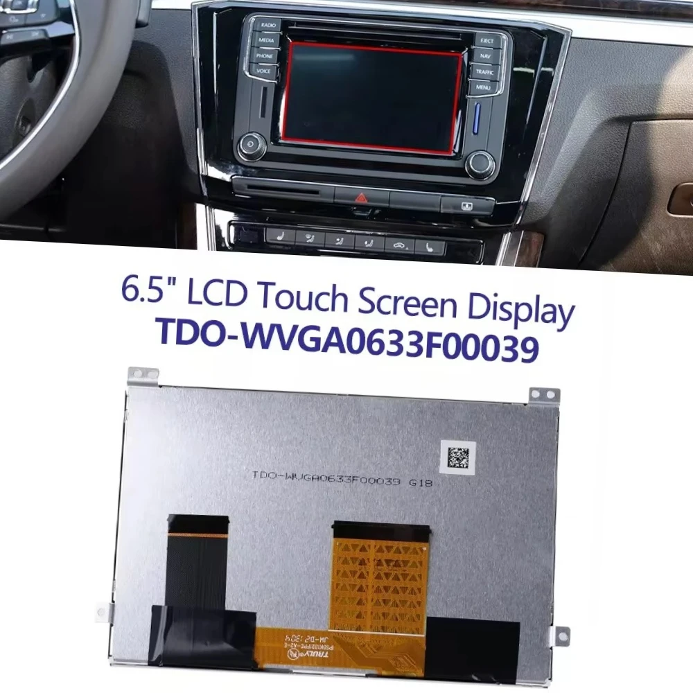 

6.5“ LCD Display for VW MIB 2 200 680 Multimedia Navigation Radio Screen TDO-06330902-CX0888 TDO-WVGA0633F00039 WVGA0633F00045