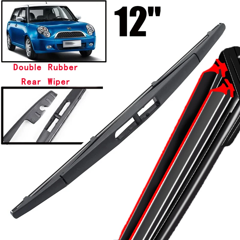 

Car Wiper 12" Rear Wiper Blade For Lifan 320 Smily 2009 - 2018 Windshield Windscreen Clean Tailgate Window Car Rain Brush