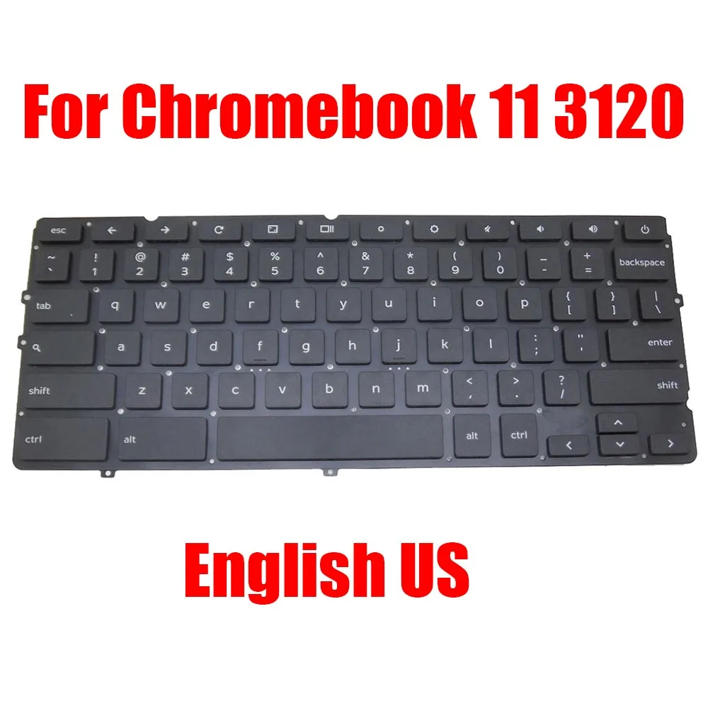 

US Laptop Keyboard For DELL For Chromebook 11 3120 0CK4ND CK4ND NSK-LN0SQ 01 AEXM7U00010 DLM14K13US-920 English Black New