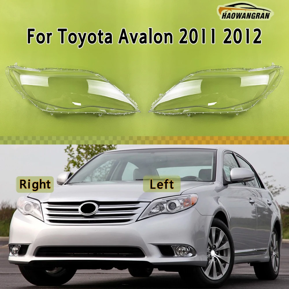 

For Toyota Avalon 2011 2012 Headlamp Lamp Shell Headlight Cover Transparent Lens Plexiglass Replace Original Lampshade