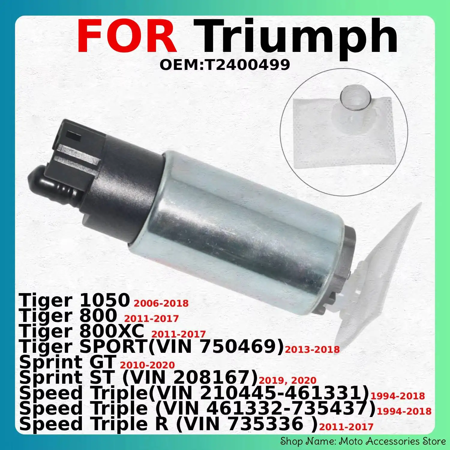 T2400499 Fuel Pump For Triumph Tiger 800 800XC 1050 SPORT Sprint GT ST Speed Triple VIN 750469 208167