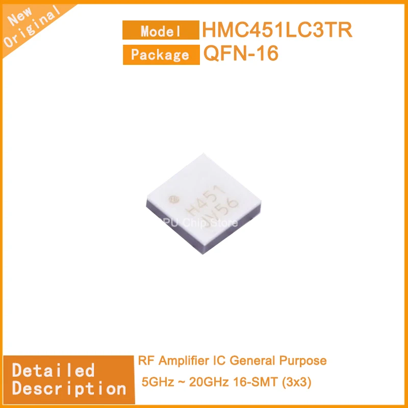 

1~5PCS New Original HMC451LC3TR HMC451L RF Amplifier IC General Purpose 5GHz ~ 20GHz 16-SMT (3x3)