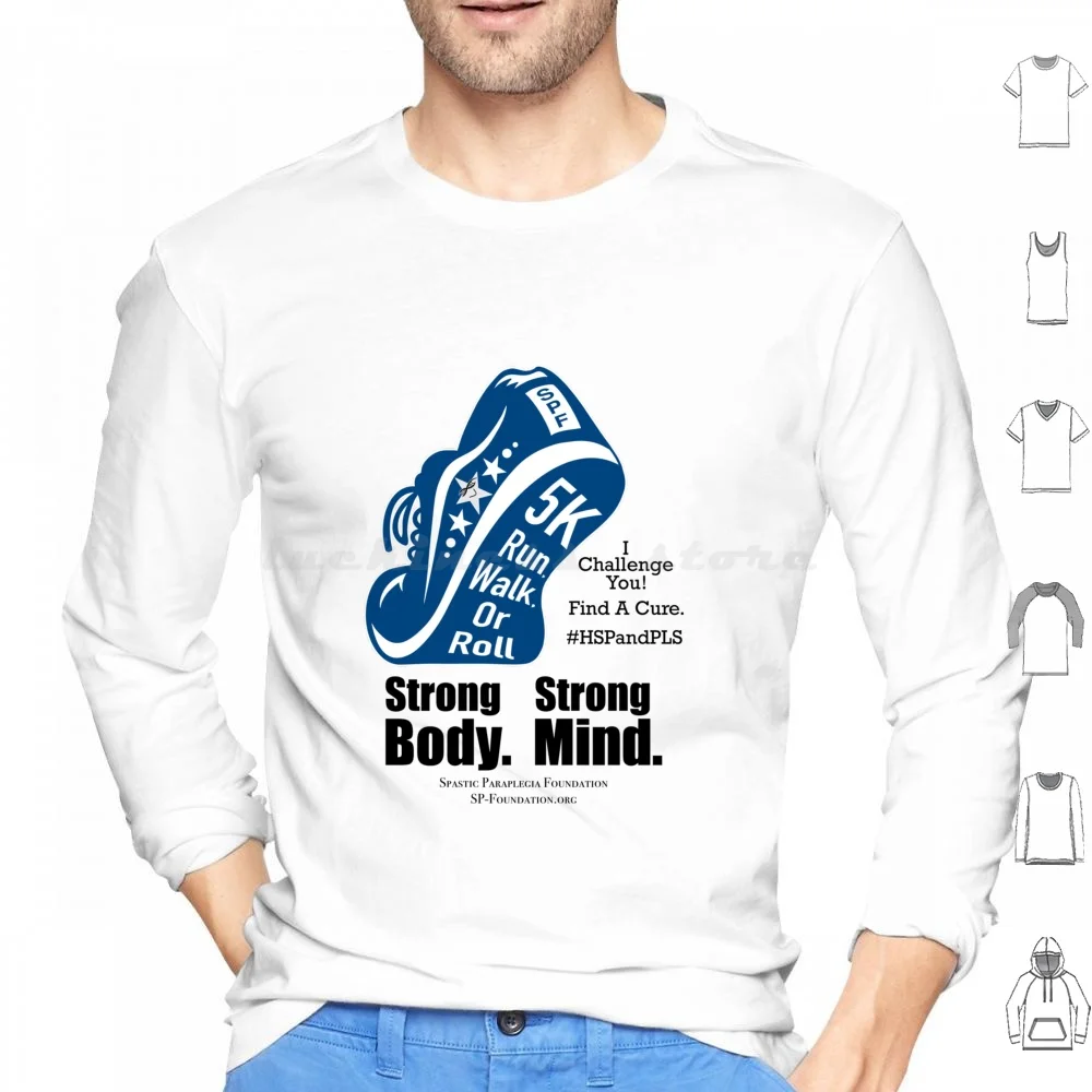 Spf 5K Run , Walk , Or Roll 2 Hoodies Long Sleeve Spastic Paraplegia Foundation Spf Hsp Pls Rare Disease 5K