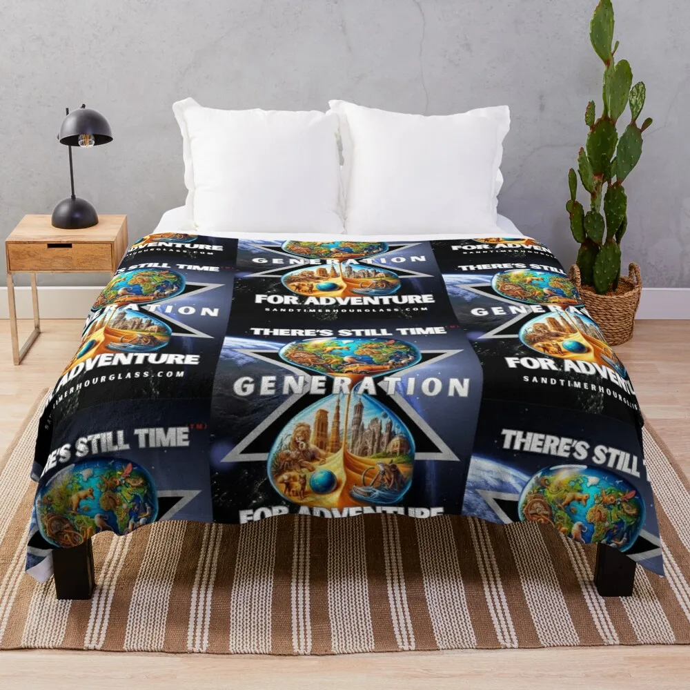 

For Adventure there's still time Gen X Throw Blanket Summer Beddings Comforter Luxury Throw Blankets For Sofas Blankets