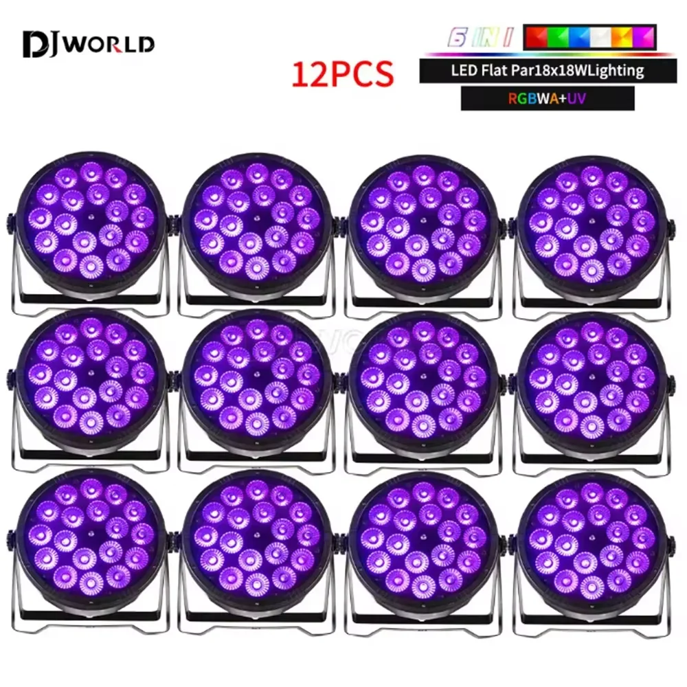 12 unid/set Par luz LED 18x18w RGBWA UV 6 en 1 luz Par plana DMX512 equipo de iluminación de escenario profesional para discoteca fiesta Bar