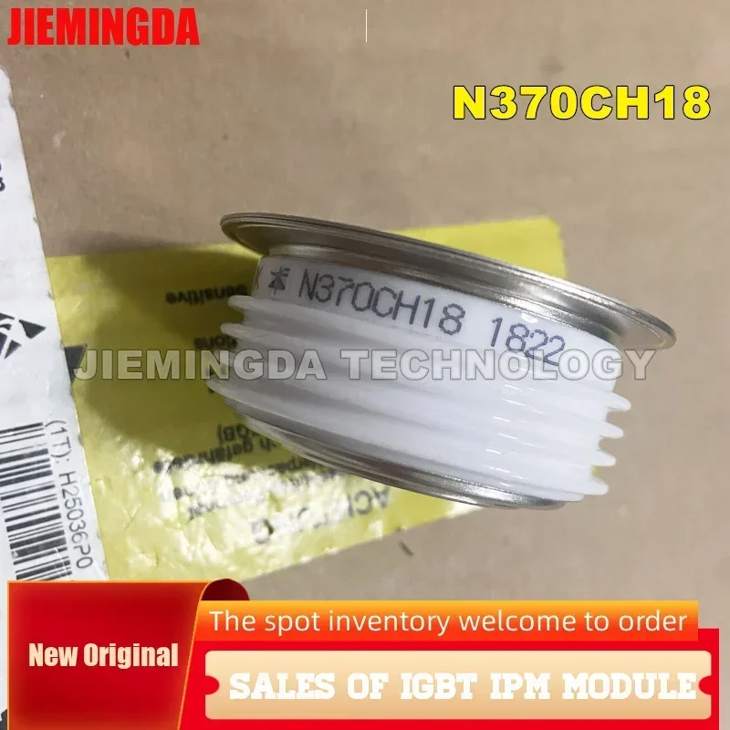 

N370CH18 N370SH18 N370CH12 N02370CH14 N370CH16 N390CH30 НОВЫЙ ОРИГИНАЛЬНЫЙ МОДУЛЬ IGBT В НАЛИЧИИ