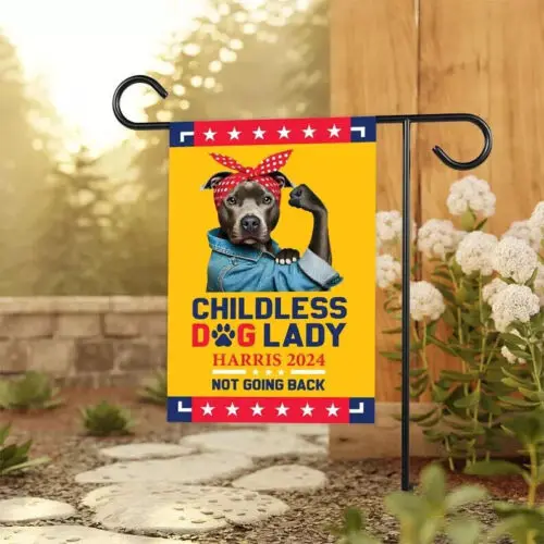 Childless Dog Lady Kamala Harris Garden Flag, Kamala Harris For President 2024