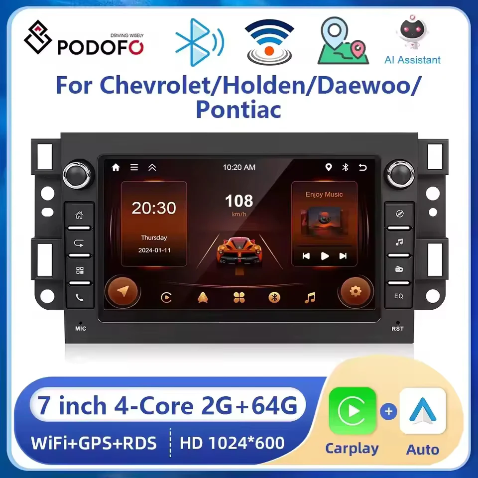 

Podofo 7”2+64G Car Radio Multimedia Video Player For Chevrolet Captiva /Holden/Daewoo/Pontiac Carplay autoradio Bluetooth FM
