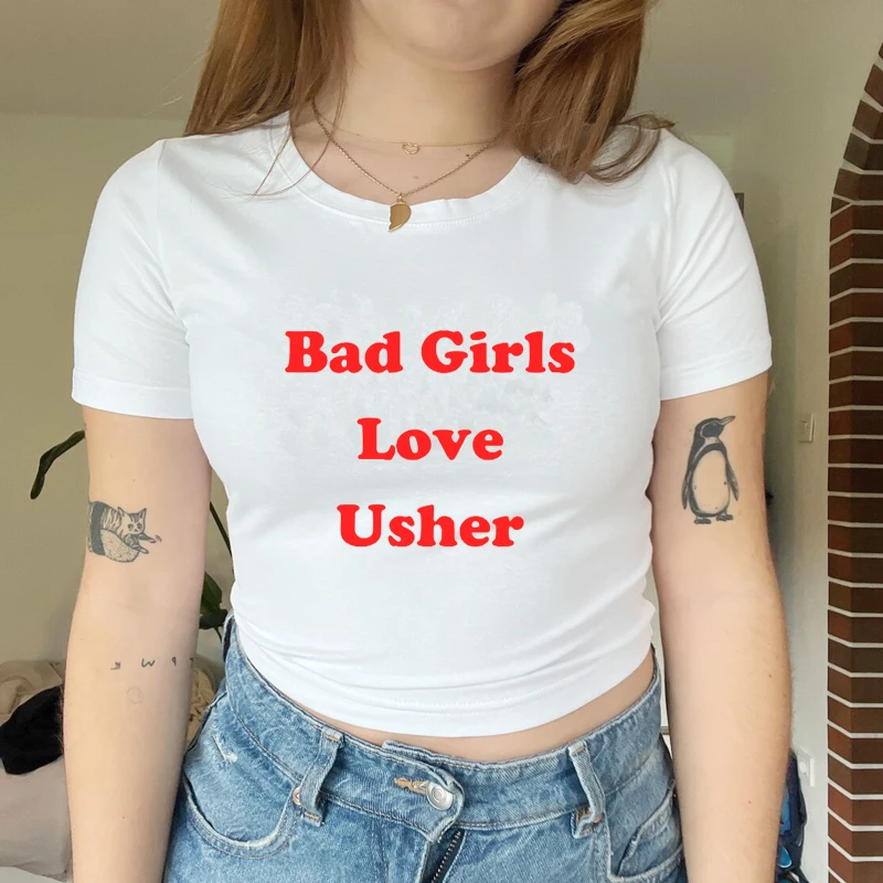 Bad Girls Love Usher Sexy Club Wear Women Cropped Tops Harajuku Baby Tee Y2k Summer Fashion 2000s Grunge T Shirts Gothic Top