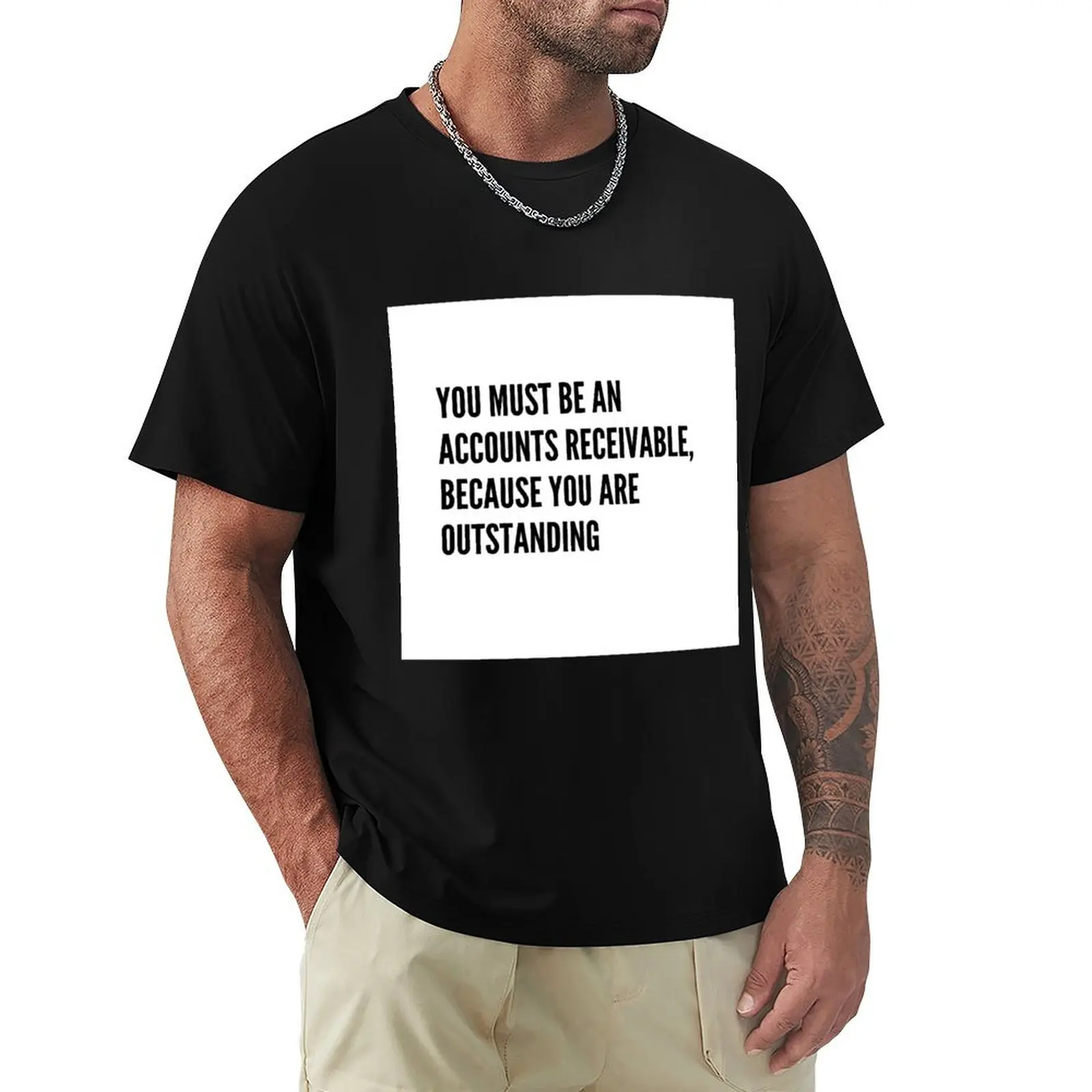 

Accounting: Outstanding Accounts Receivable T-Shirt Casual Simple Design Short Sleeve Shirt