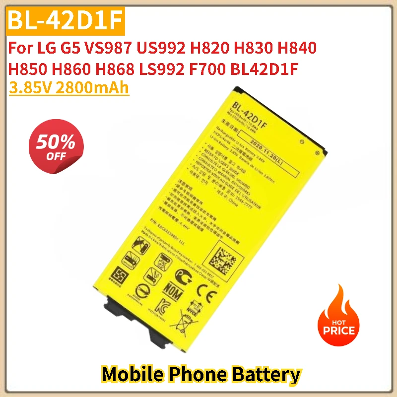 

BL-42D1F Phone Battery 3.85V 2800mAh For LG G5 H820 H830 H840 H850 VS987 US992 H860 H868 LS992 F700 BL42D1F New High Quality