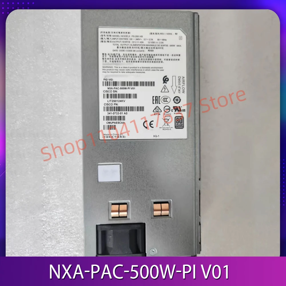 NXA-PAC-500W-PI V01 Switch power module PS-2601-6S 500W 341-0733-01 A0