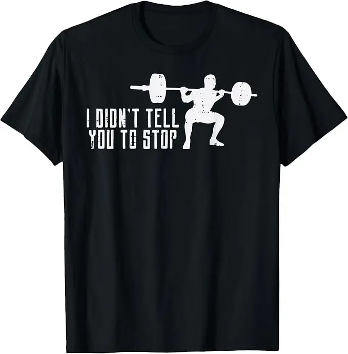 Workout-T-Shirt: Ich habe dir nicht gesagt, das Training zu beenden – Gym Trainer Coach T-Shirt für Herren und Damen, Y2K Persönlichkeits-Trainer-Grafik-Spruch-T-Shirt, Humor-Baumwoll-Top – Detail 10