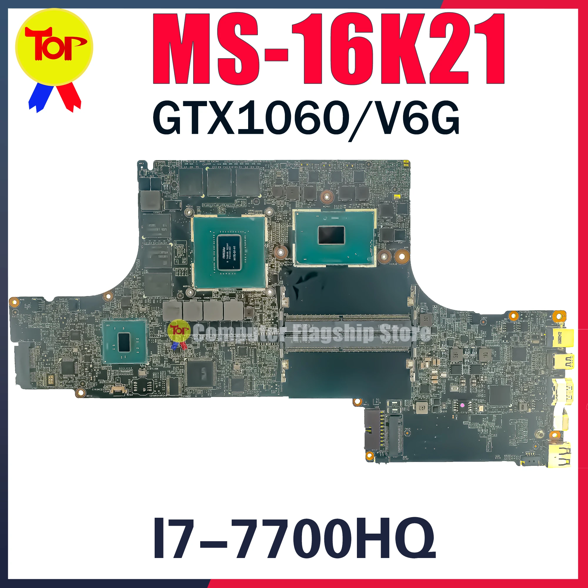 MS-16K21 Laptop Motherboard For MSI MS-16K2 GS63VR WS63 7RK I7-7700HQ GTX1060-6G Mainboard 100% Testd Fast Shipping