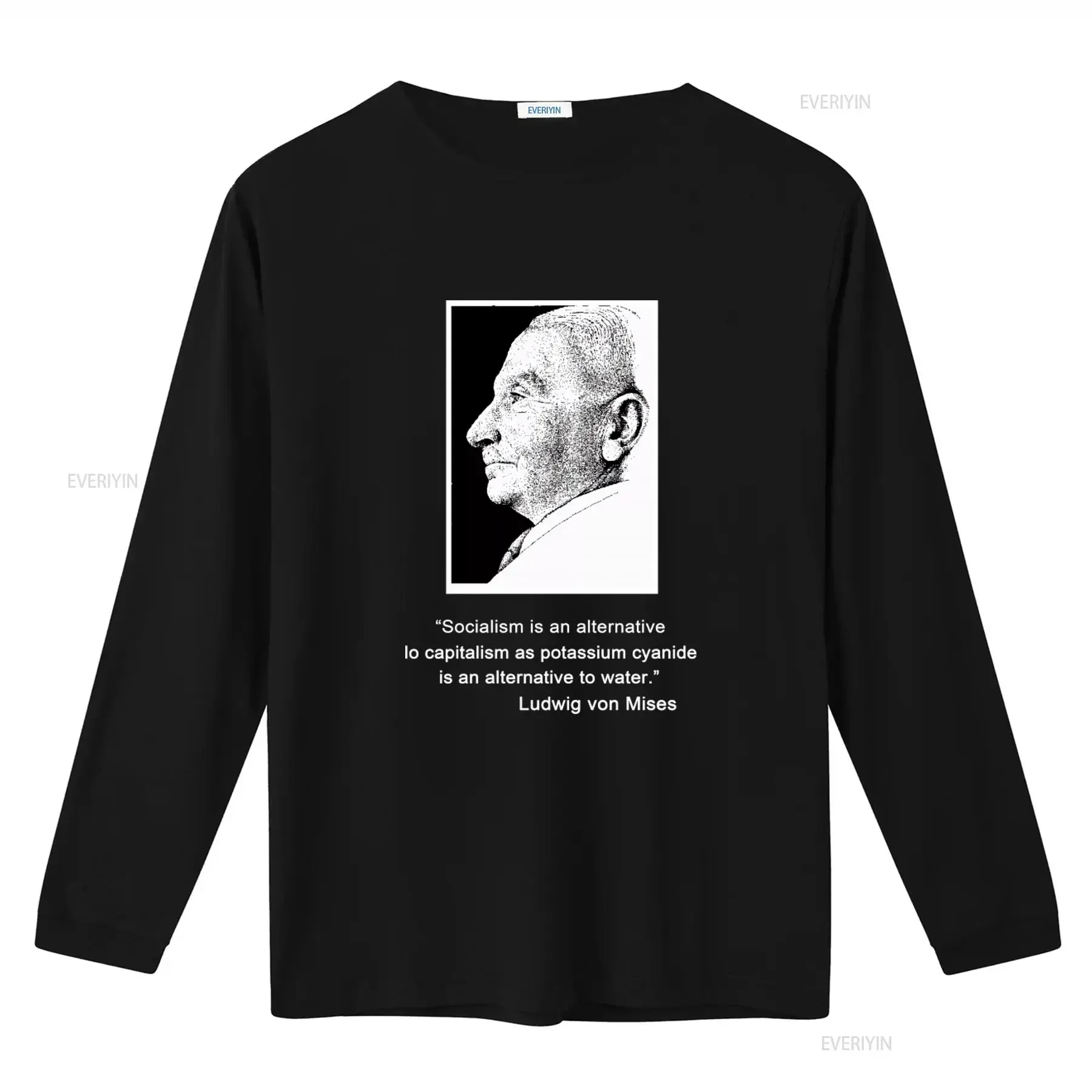 Ludwig von Mises Conservative Libertarian Free Market Hero T Shirt Socialism Quote Print vintage Washed Casual Stretched